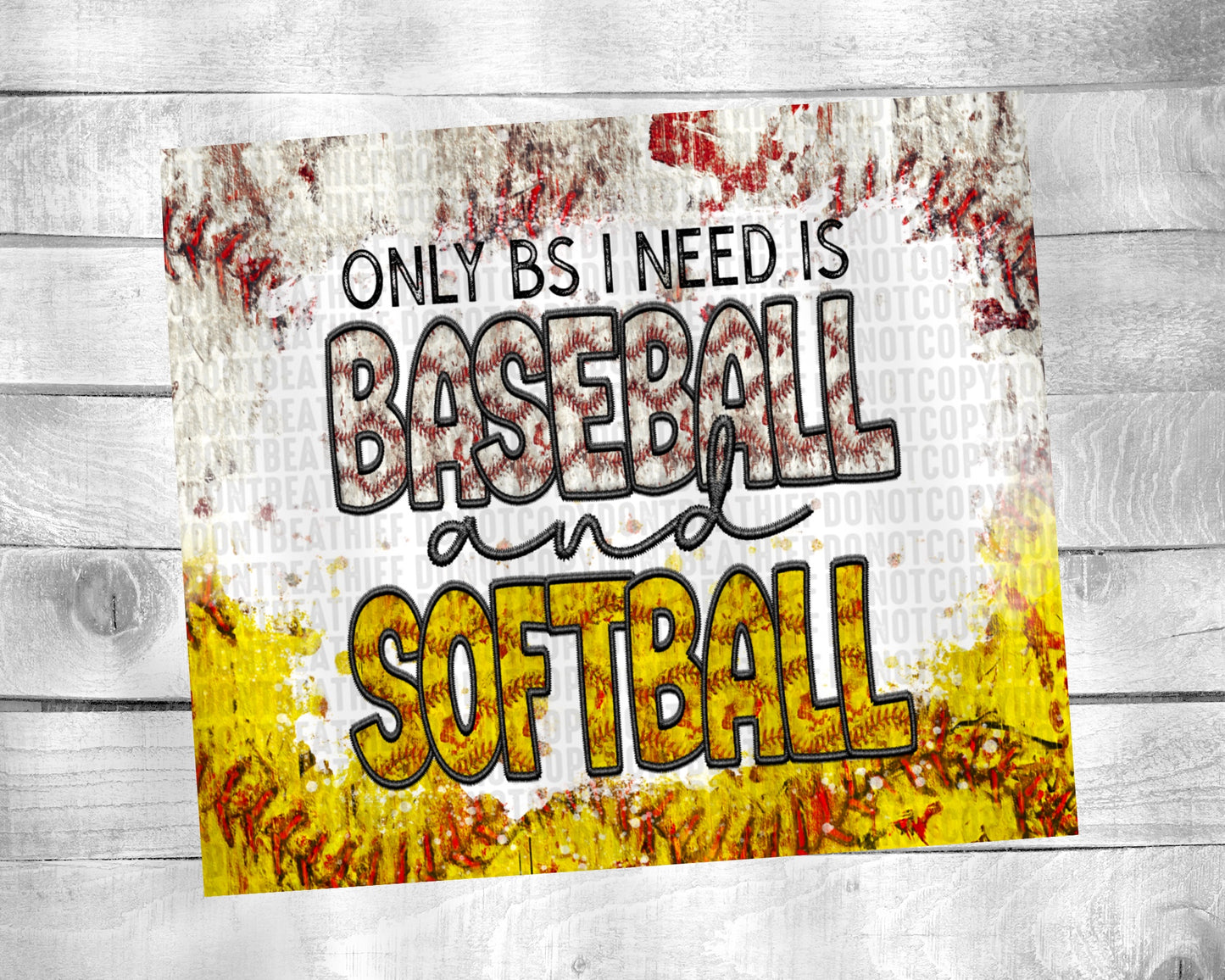 Only BS I Need is Baseball & Softball 20oz Tumbler