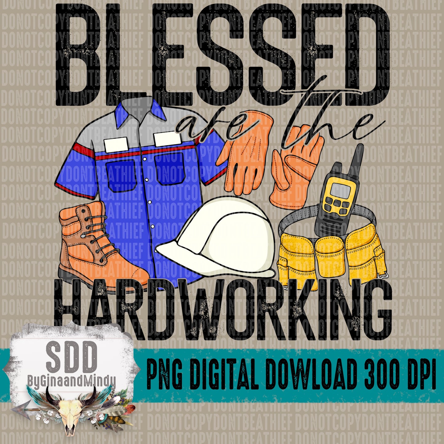 Blessed are the Hardworking Bundle