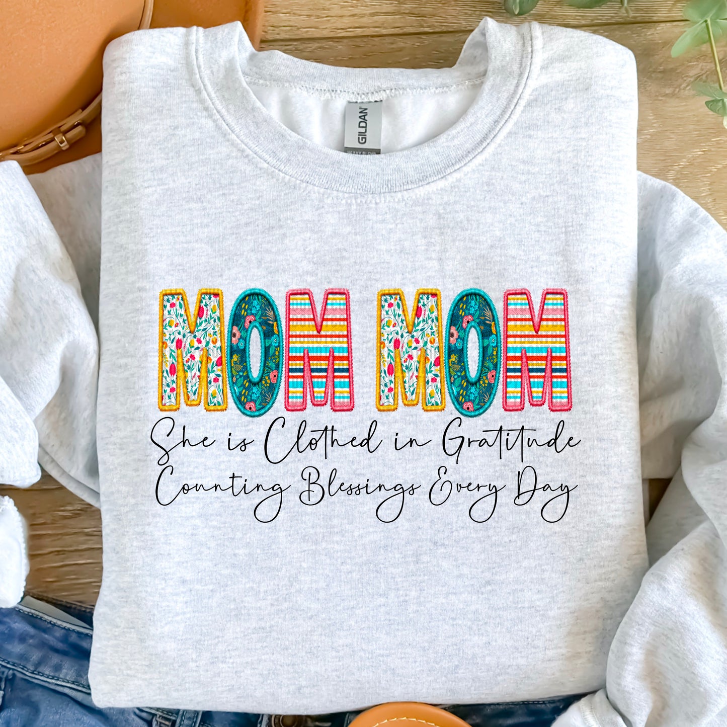 Clothed in Gratitude Mom Mom