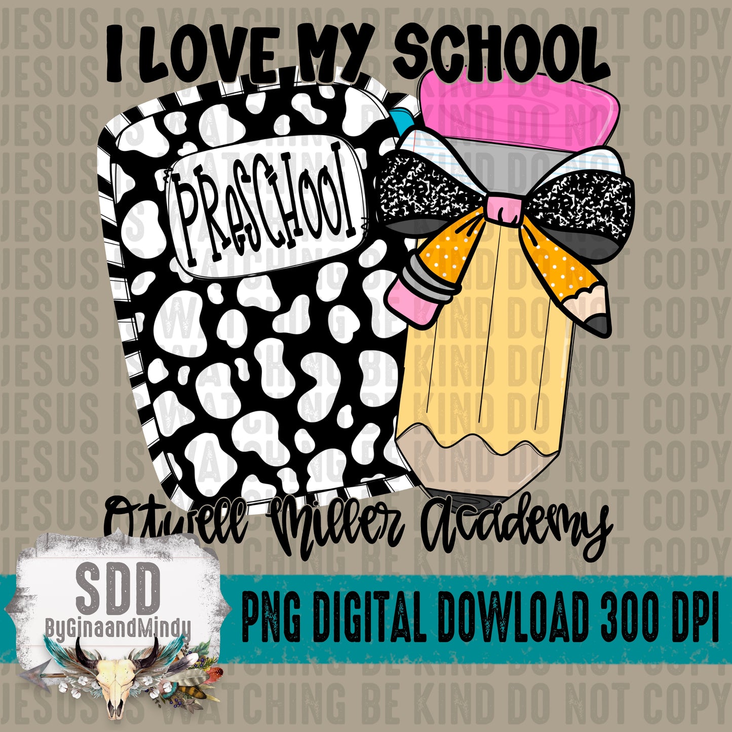I Love My School CUSTOM