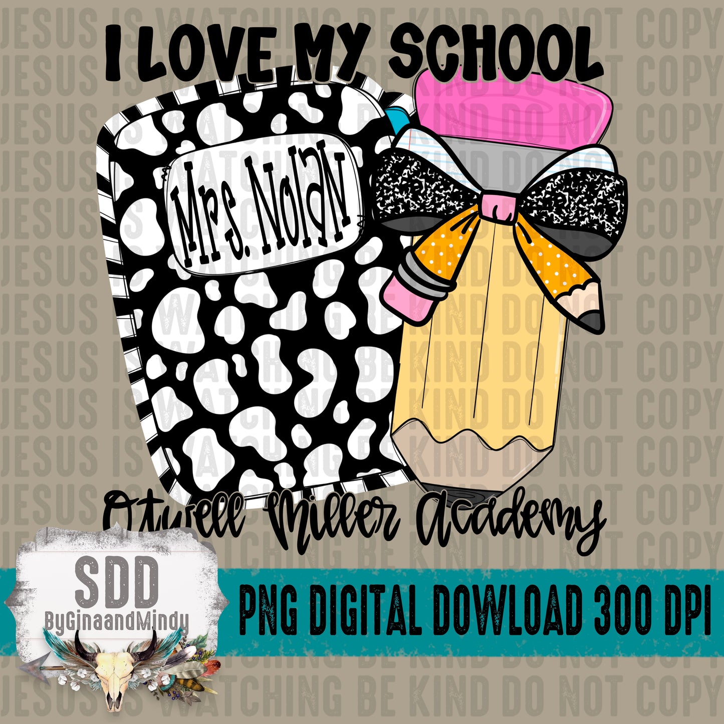 I Love My School CUSTOM