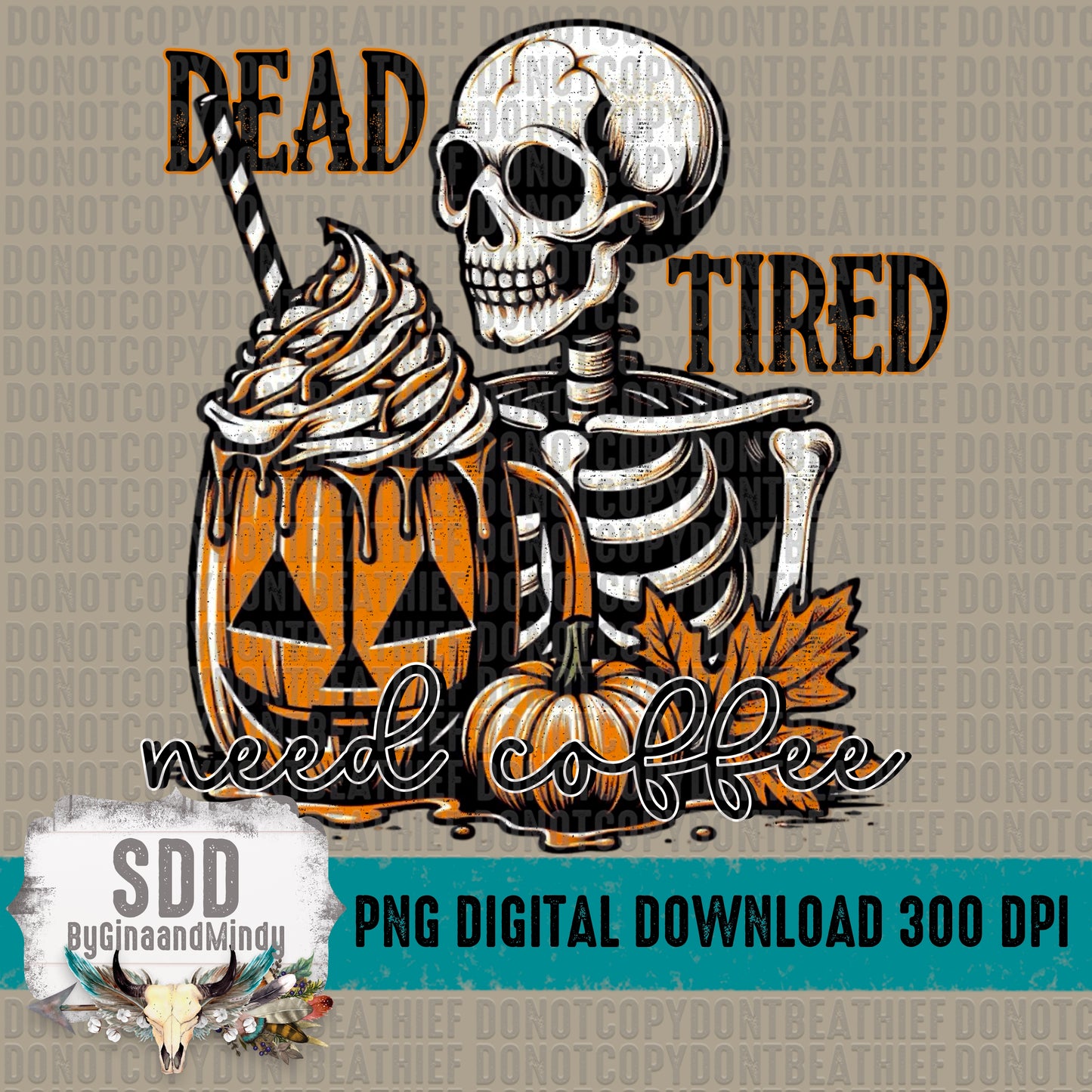 Dead Tired Need Coffee