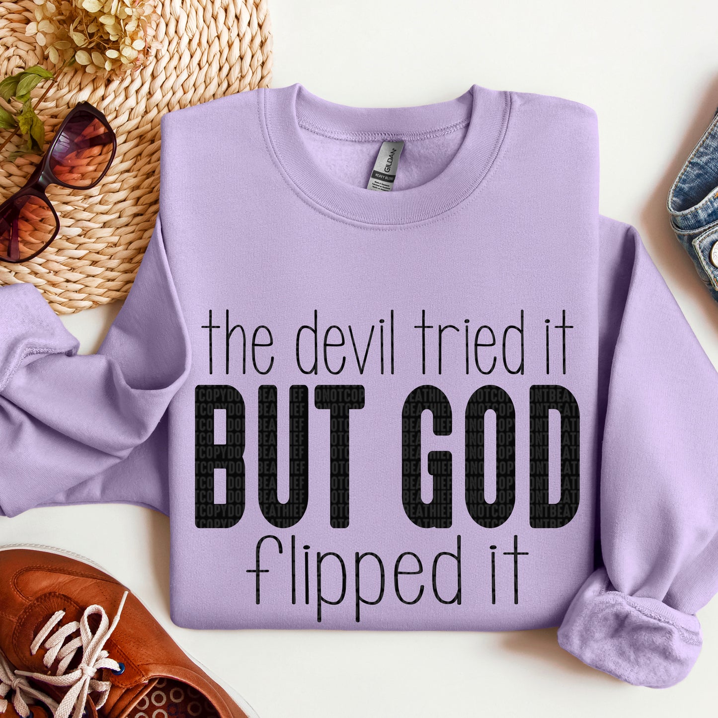 Devil Tried But God