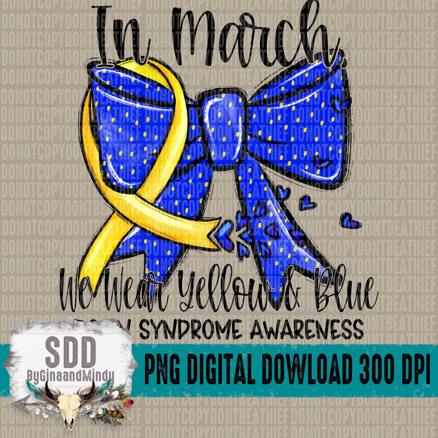 In March We Wear Yellow & Blue; Down Syndrome Awareness