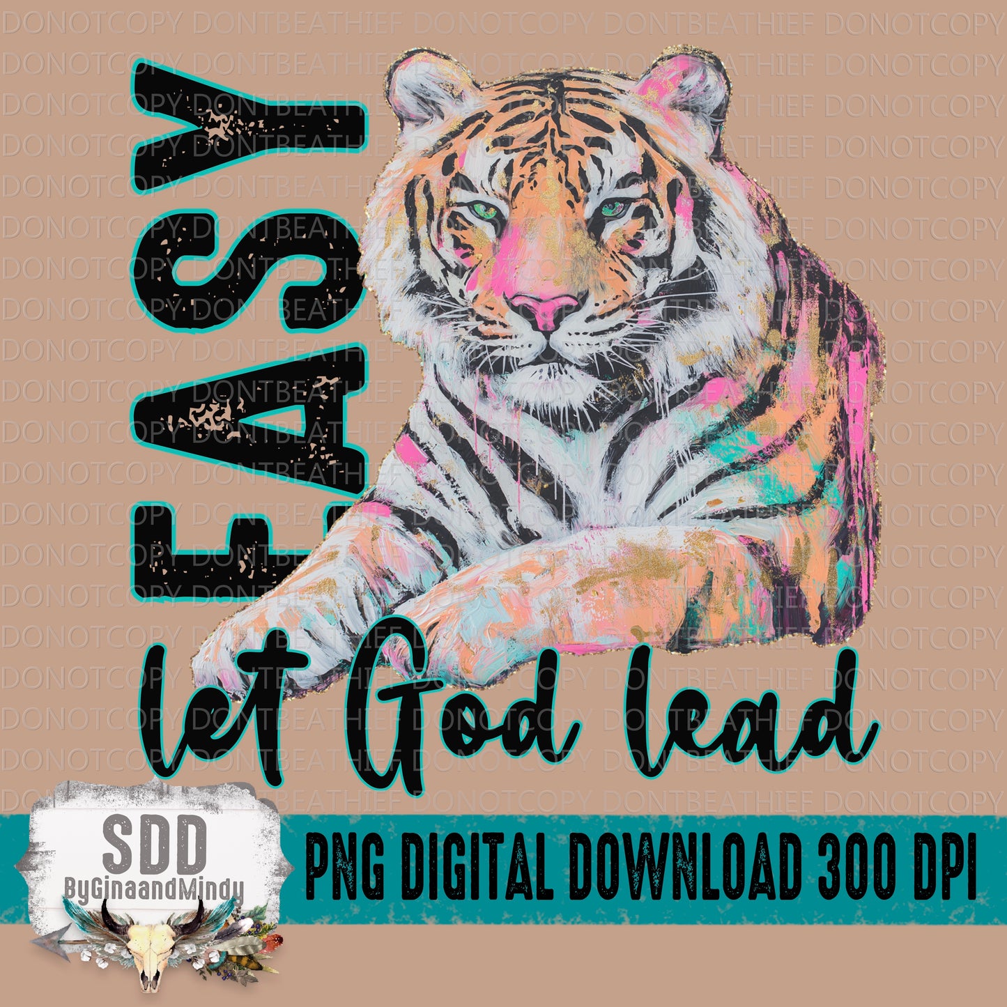 Easy Tiger Let God Lead