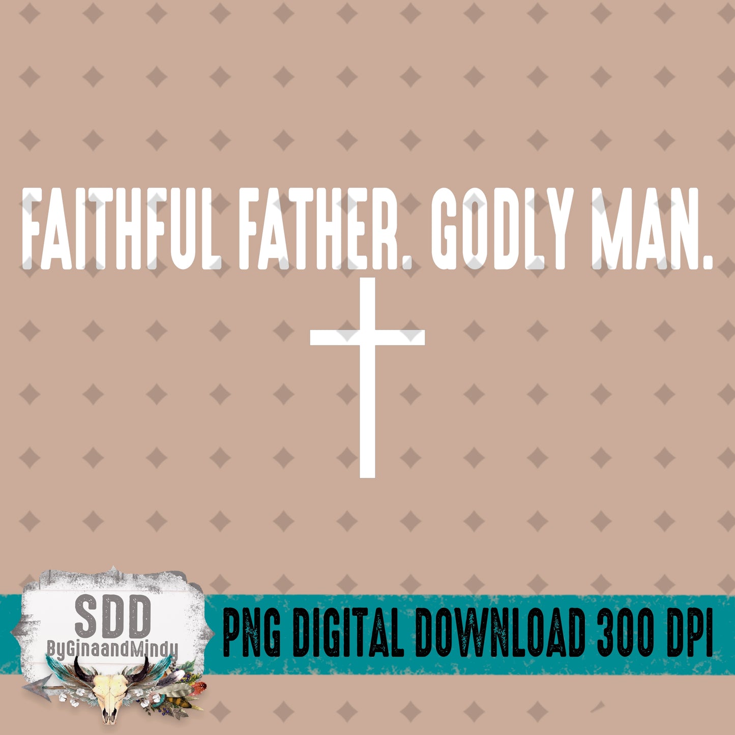 Faithful Father Godly Man Bundle