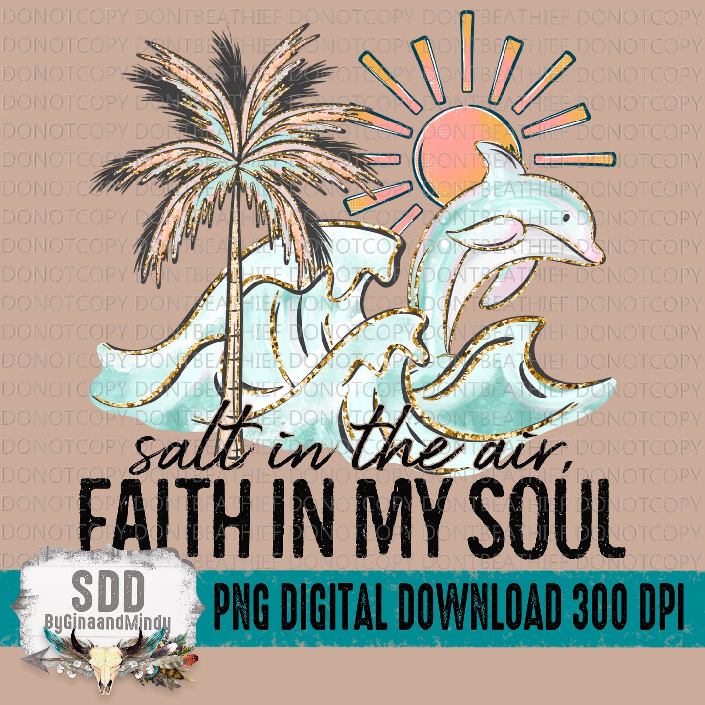 Salt In The Air, Faith In My Soul