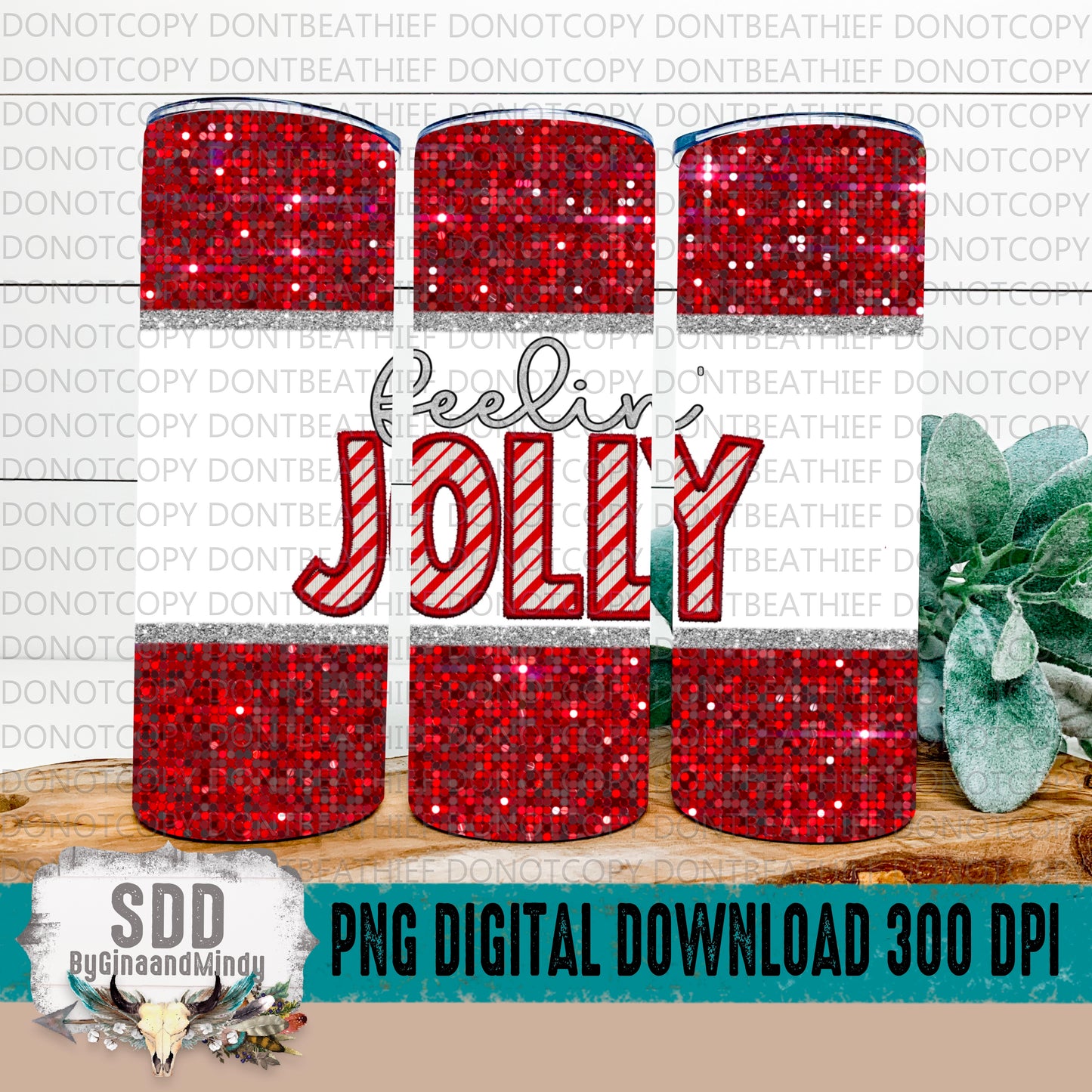 Feelin' Jolly Digital Tumbler