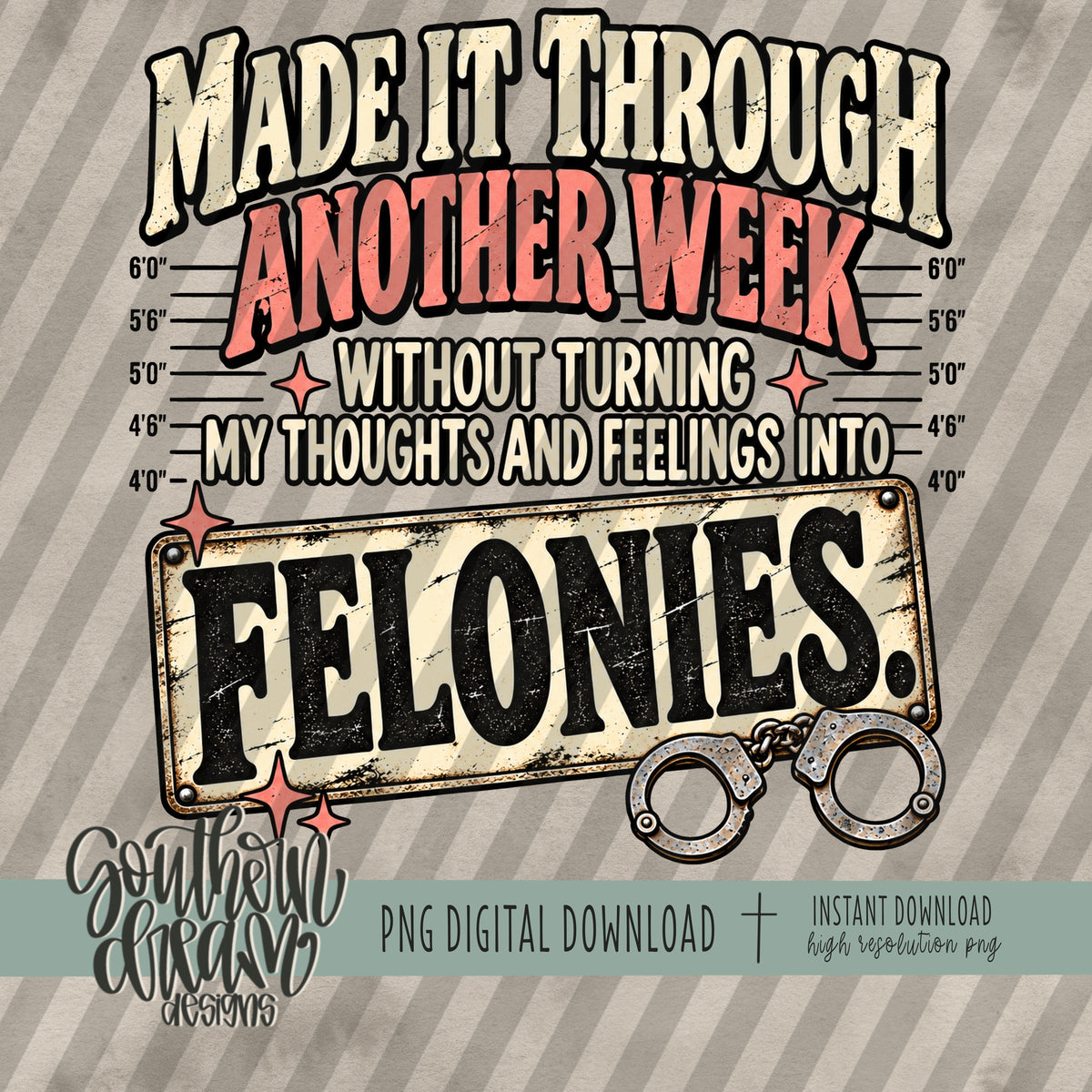 Felonies