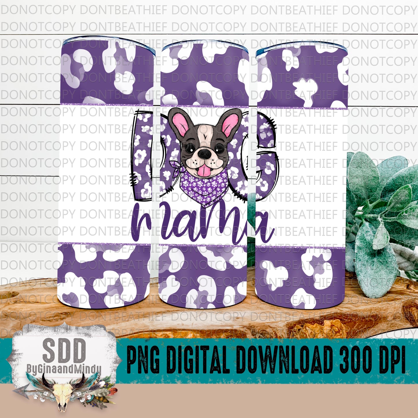 Frenchie Dog Mama Digital Tumbler