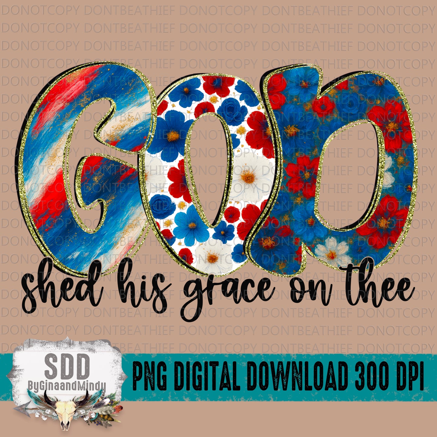 God Shed His Grace On Thee