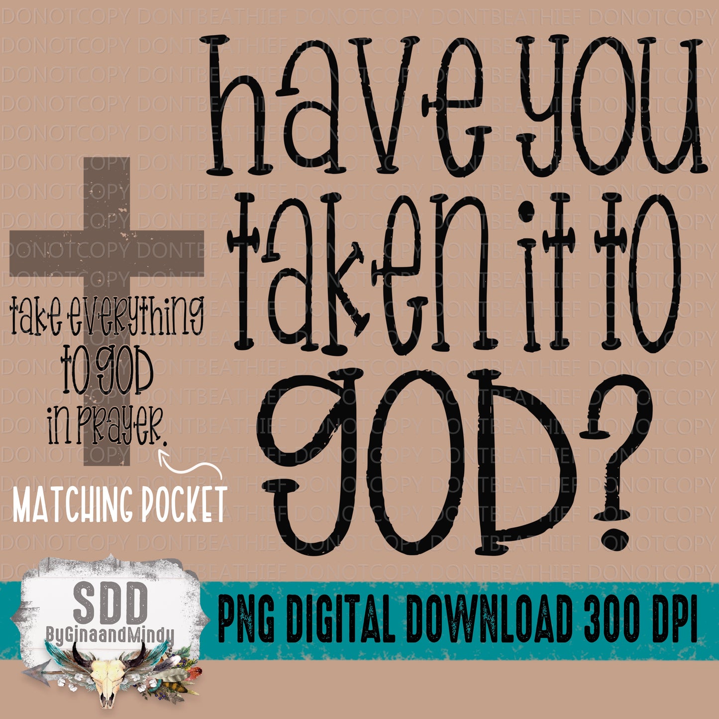 Have You Taken It to God With Pocket