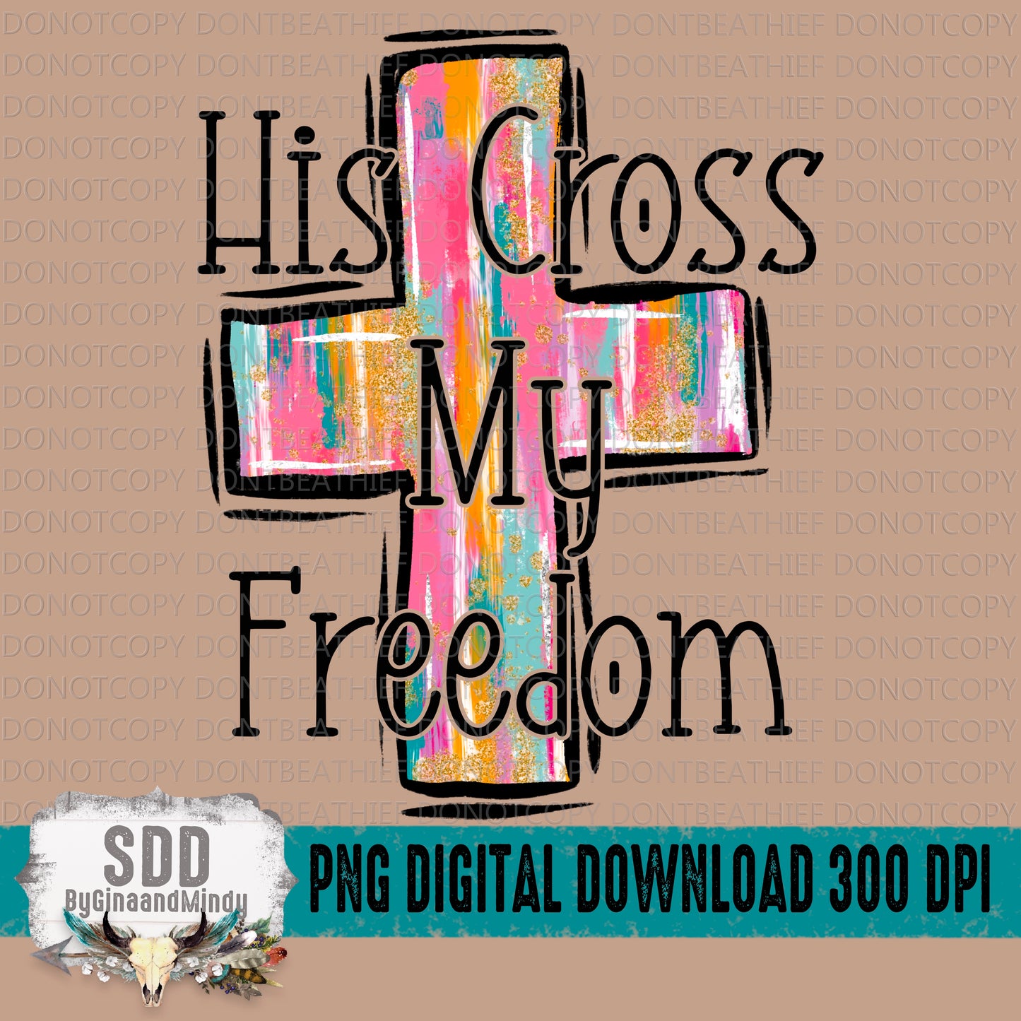 His Cross My Freedom