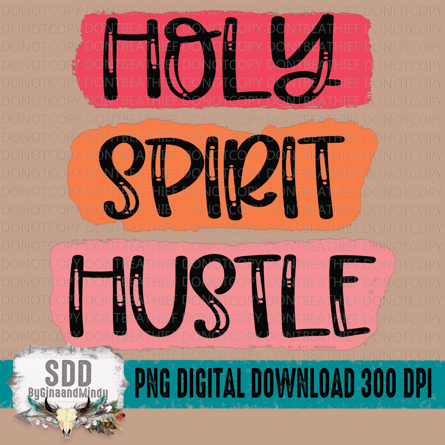 Holy Spirit Hustle