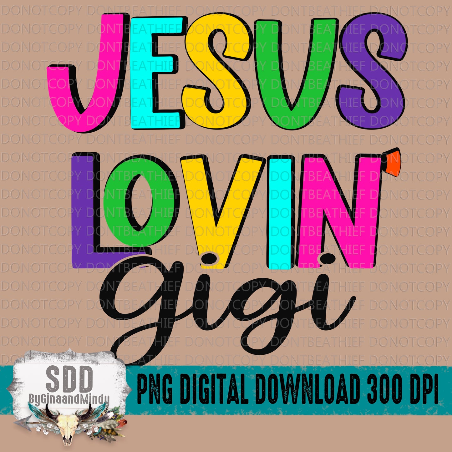 Jesus Lovin' Gigi