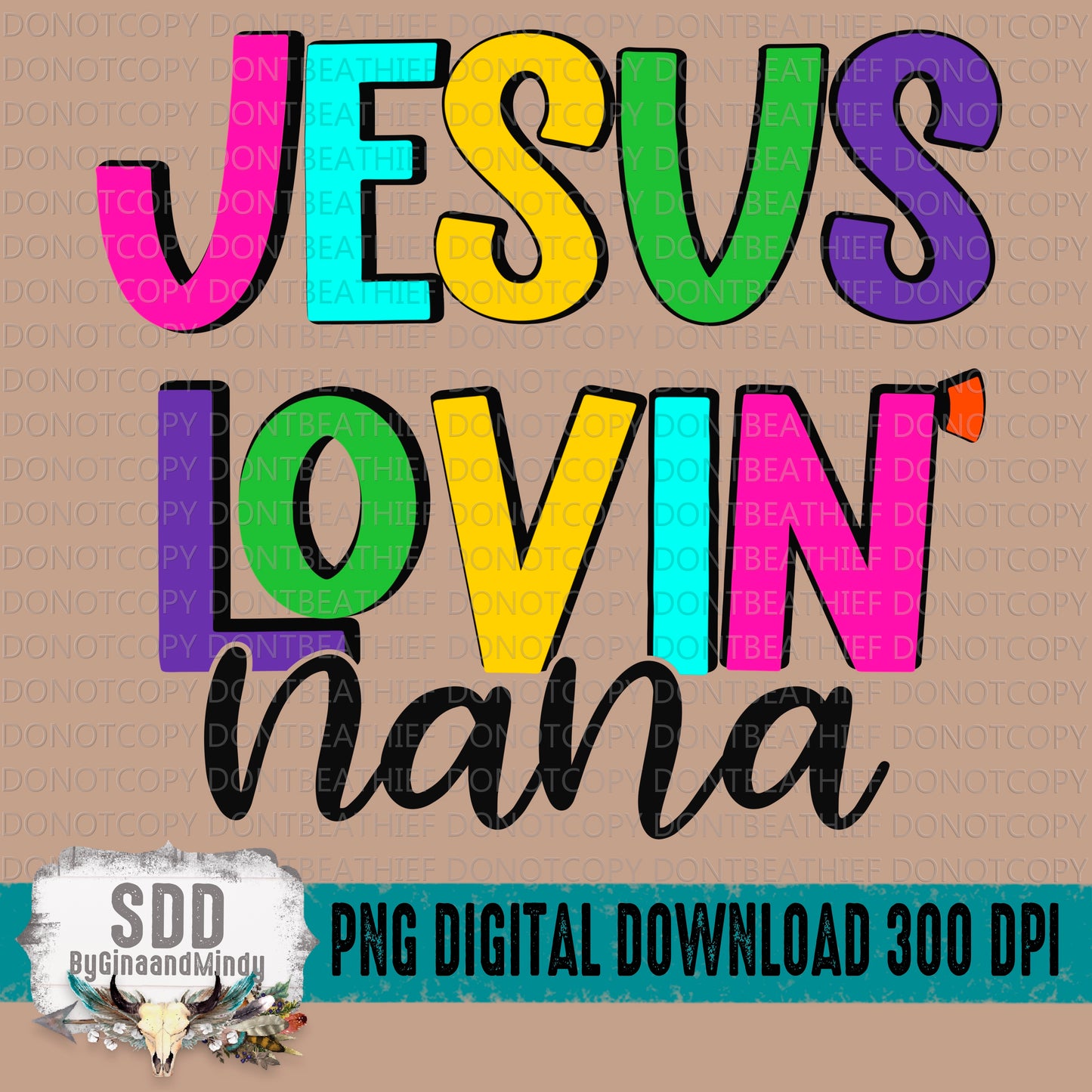 Jesus Lovin' Nana