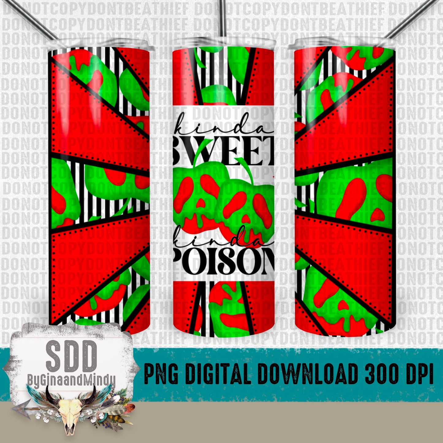 Kinda Sweet Kinda Poison 20oz Digital Tumbler