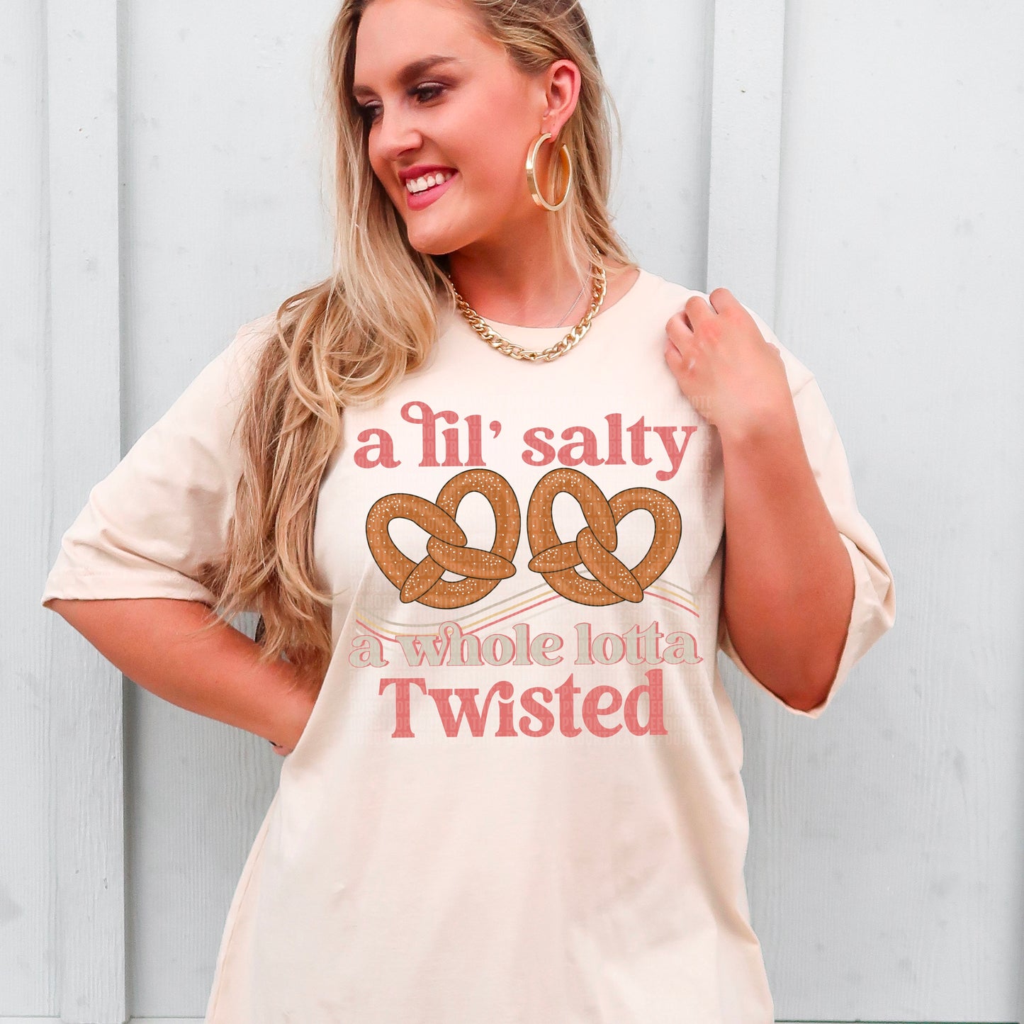 A Lil' Salty A Whole Lotta Twisted
