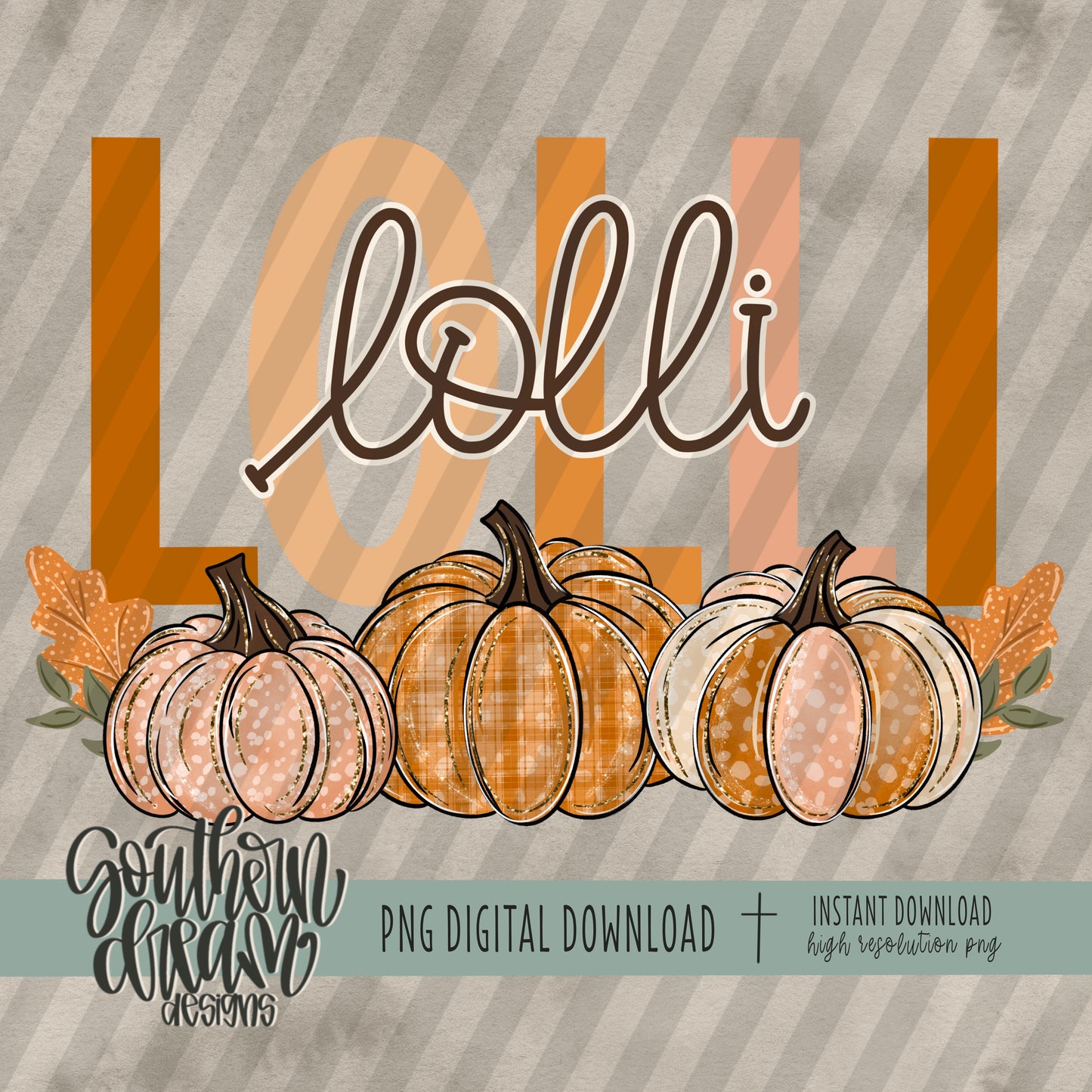 Pumpkin Trio; LOLLI
