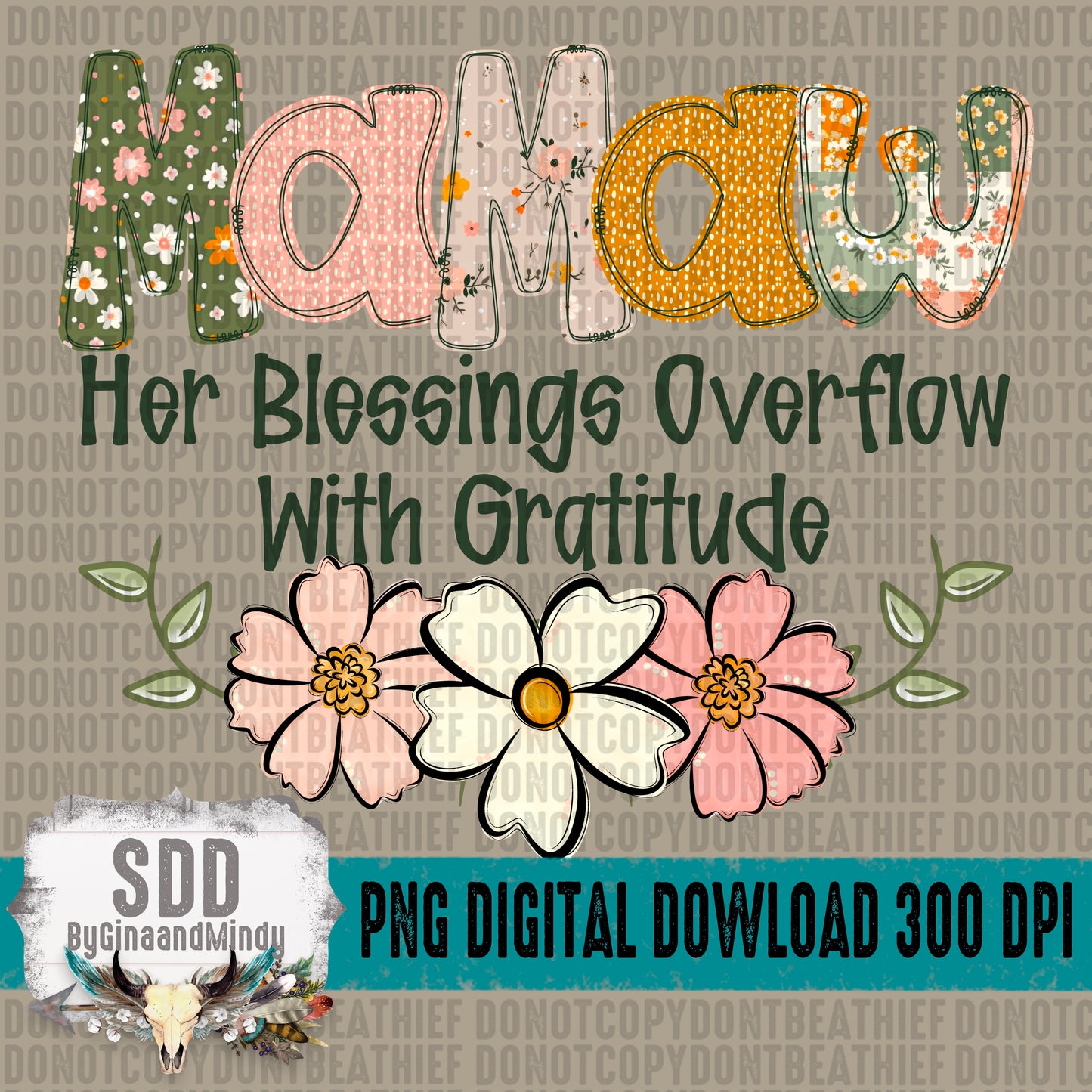 Boho Floral; Mamaw