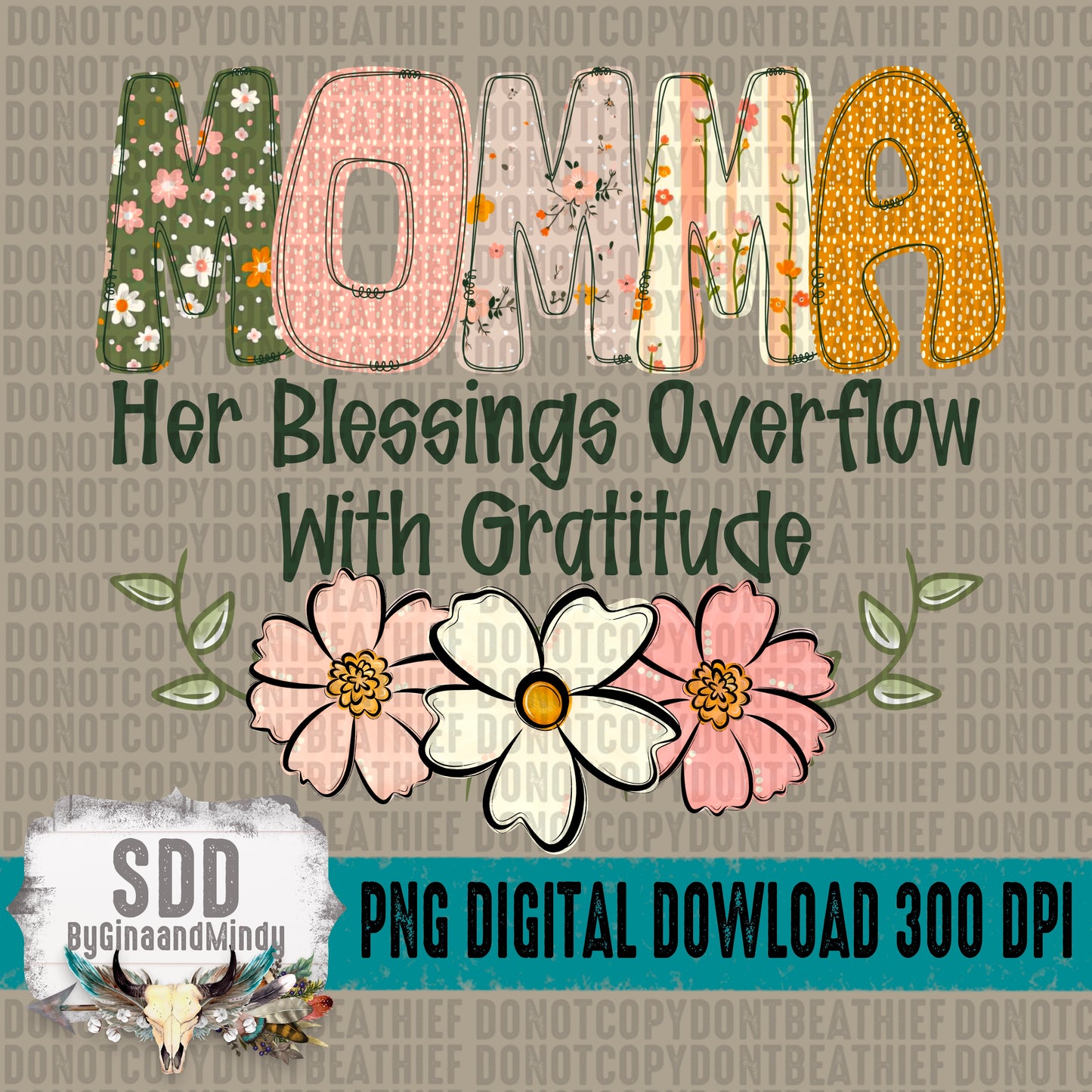 Boho Floral; Momma