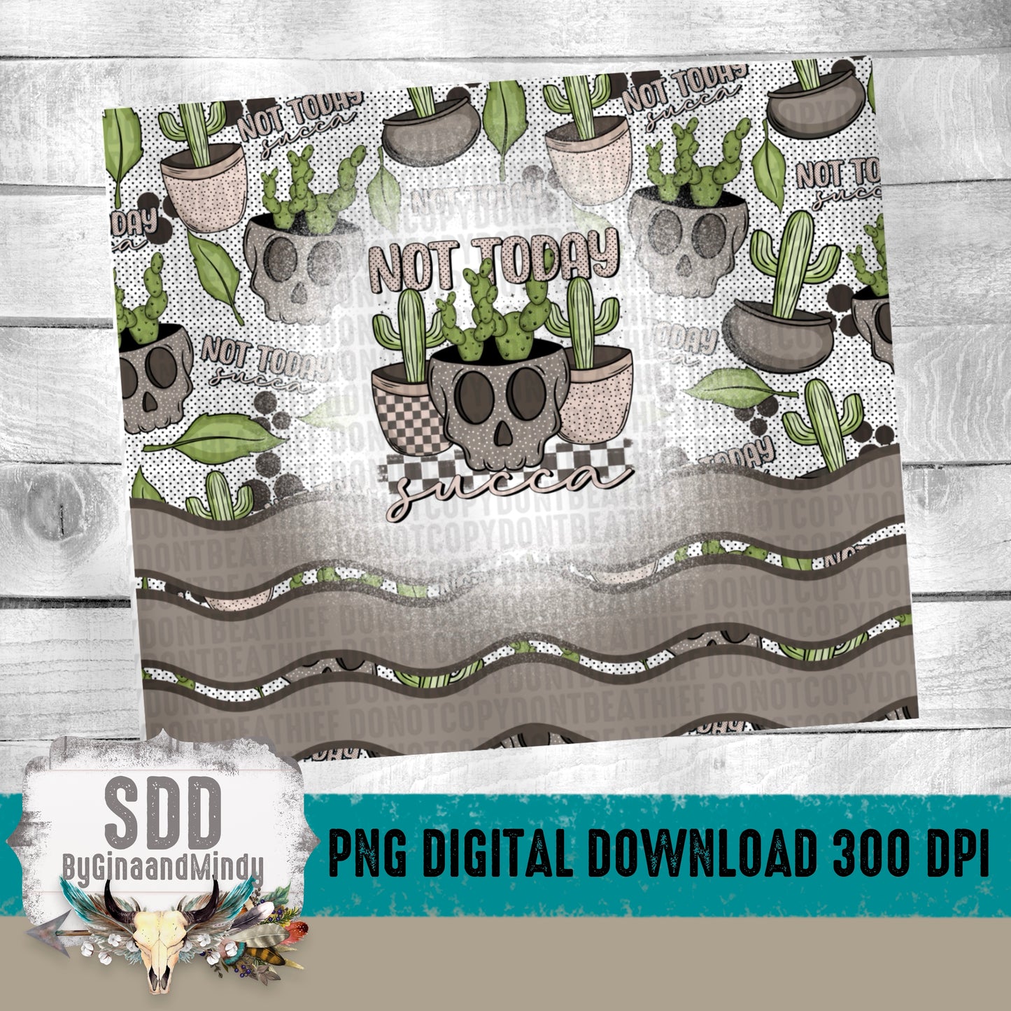 Not Today Succa 20oz Tumbler Bundle