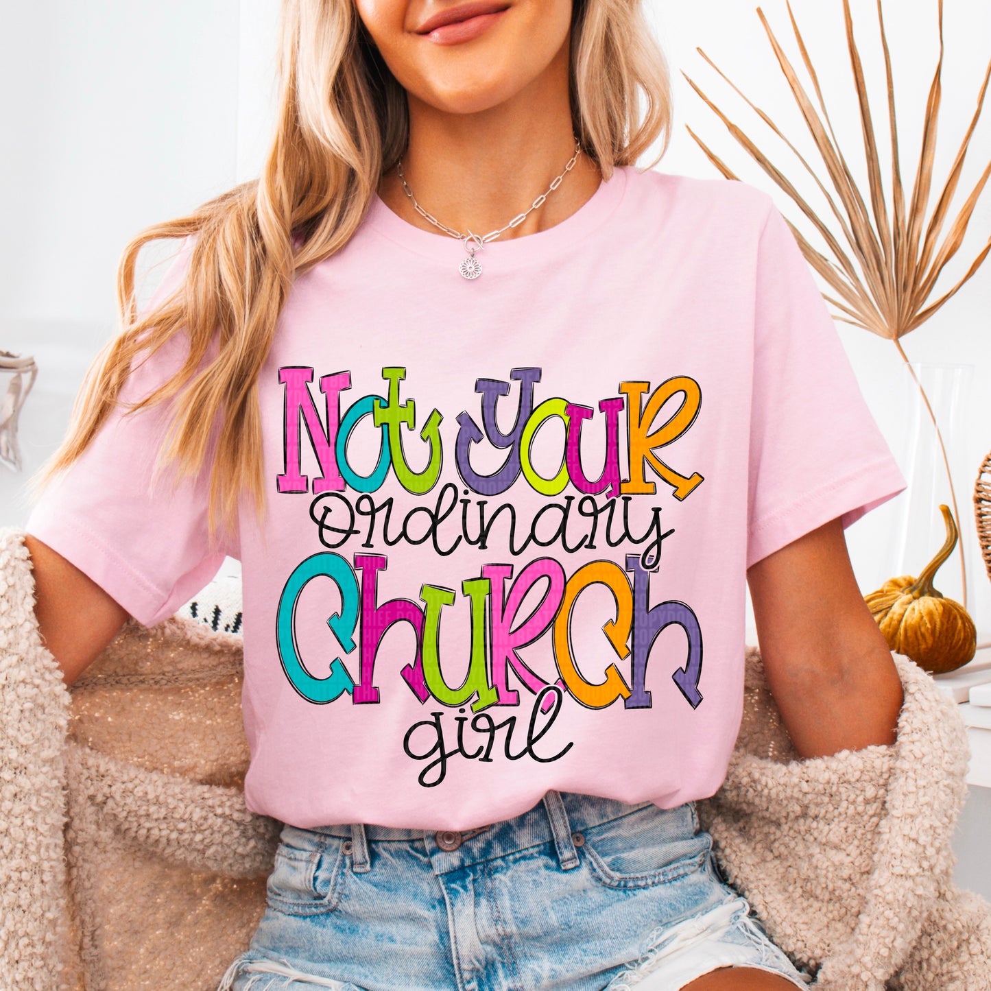 Not Your Ordinary Church Girl