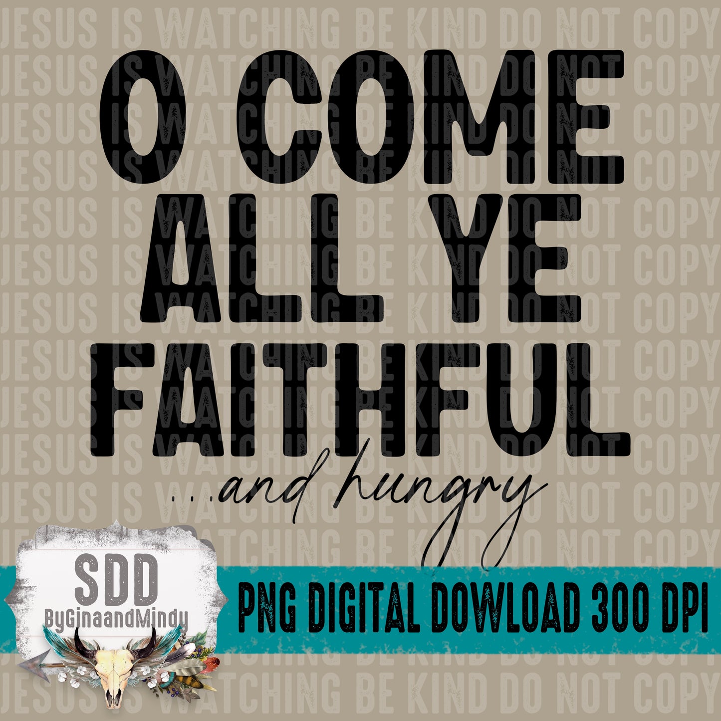 O Come All Ye Faithful...and hungry Bundle