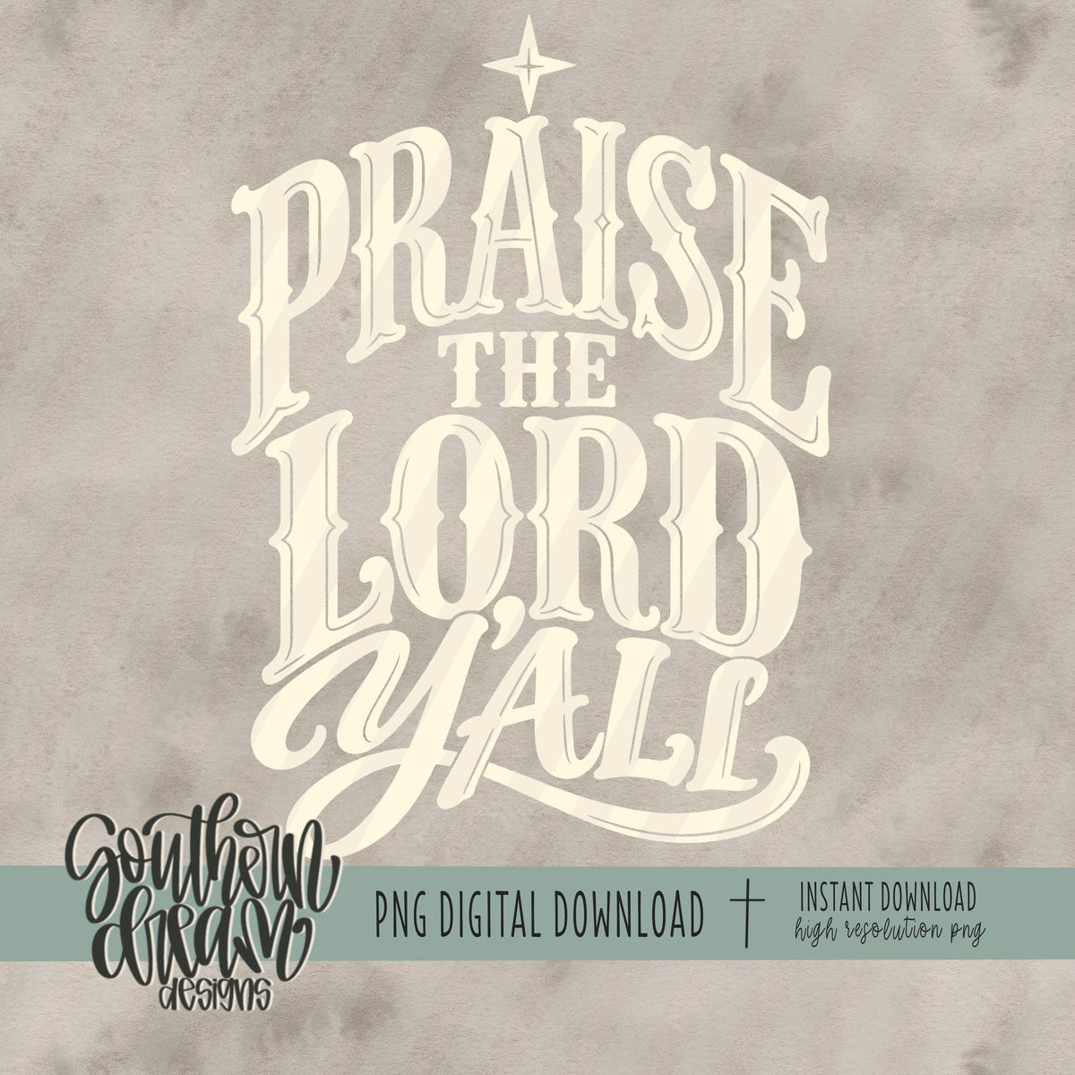 Praise the Lord Y'all Bundle