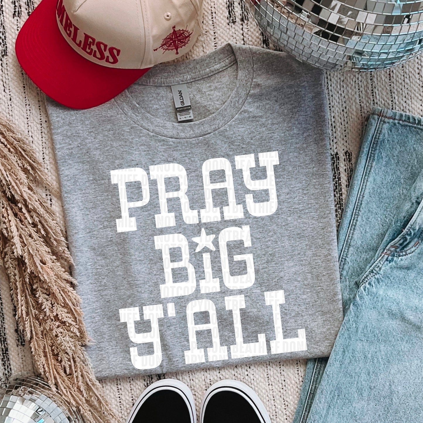 Pray Big Y'all Bundle