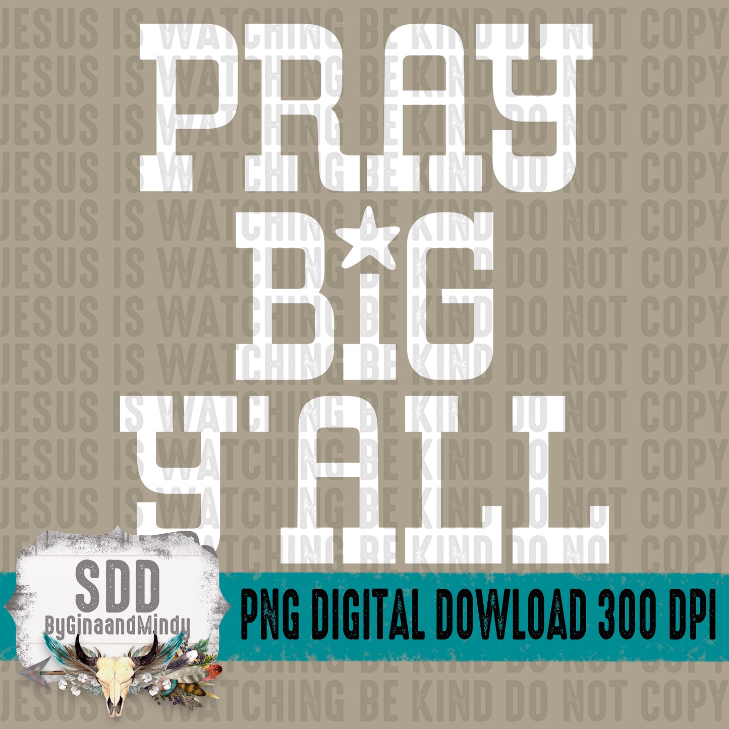 Pray Big Y'all Bundle
