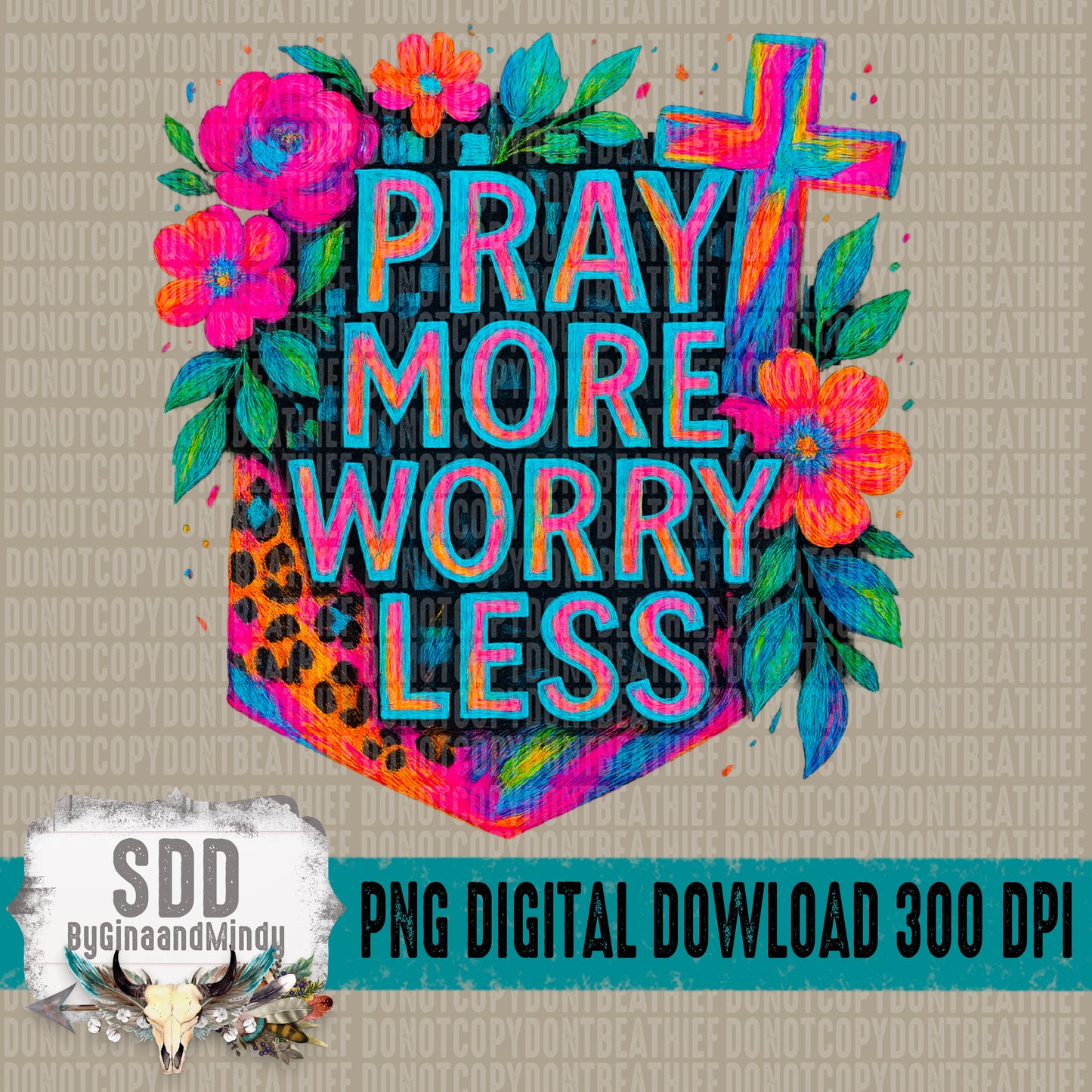Pray More Worry Less