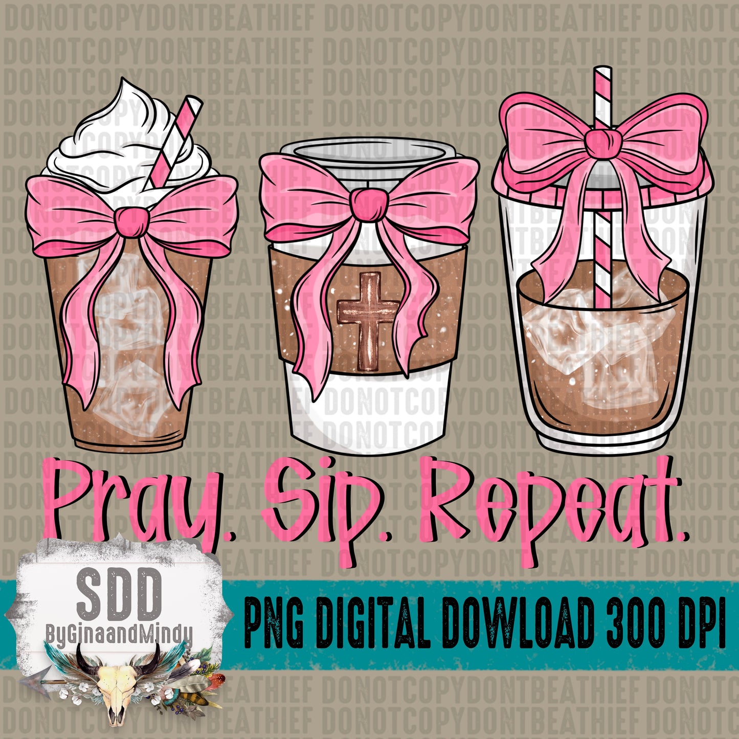 Pray. Sip. Repeat.