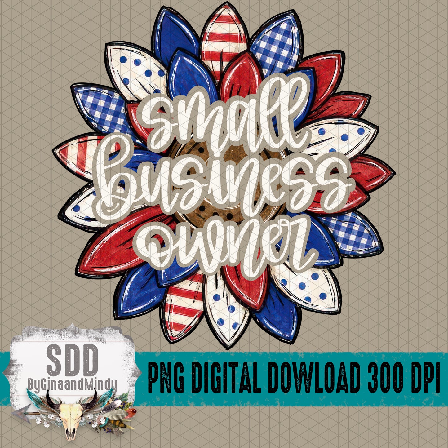 Patriotic Sunflower Collection; Small Business Owner