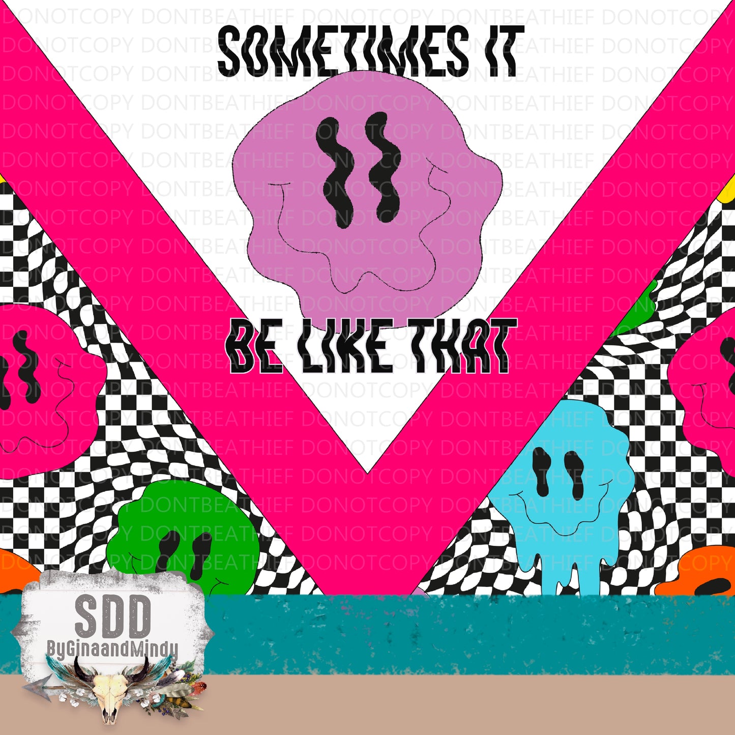 Sometimes It Be Like That 20 oz Tumbler Wrap