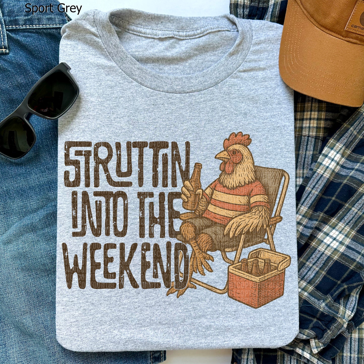Struttin Into the Weekend