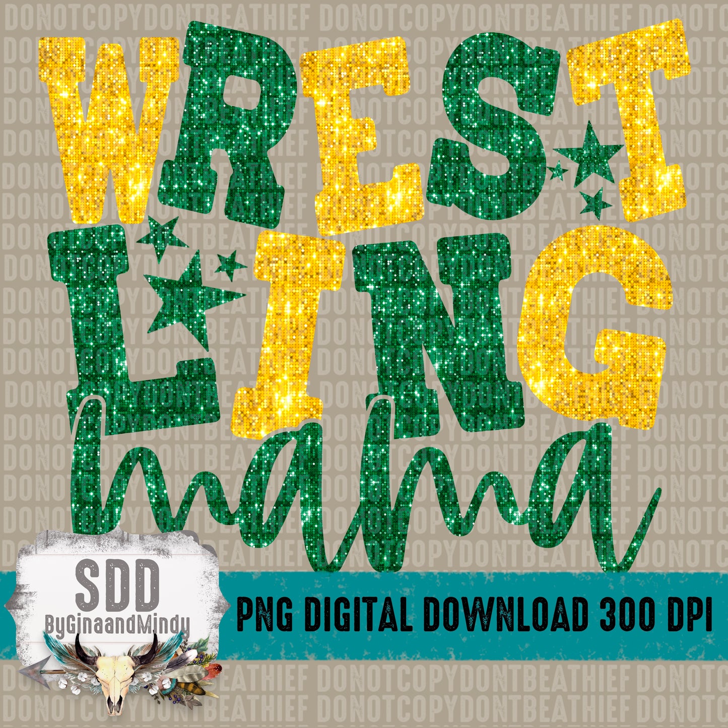 Wrestling Mama Bundle With Stars; Dark Green & Yellow Gold