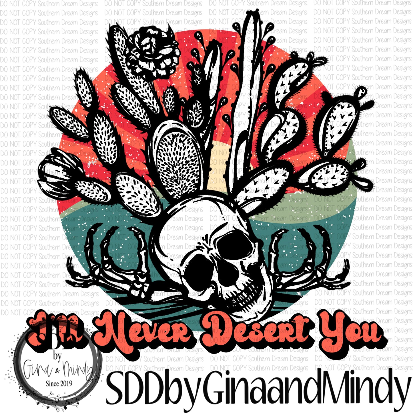 I'll Never Desert You