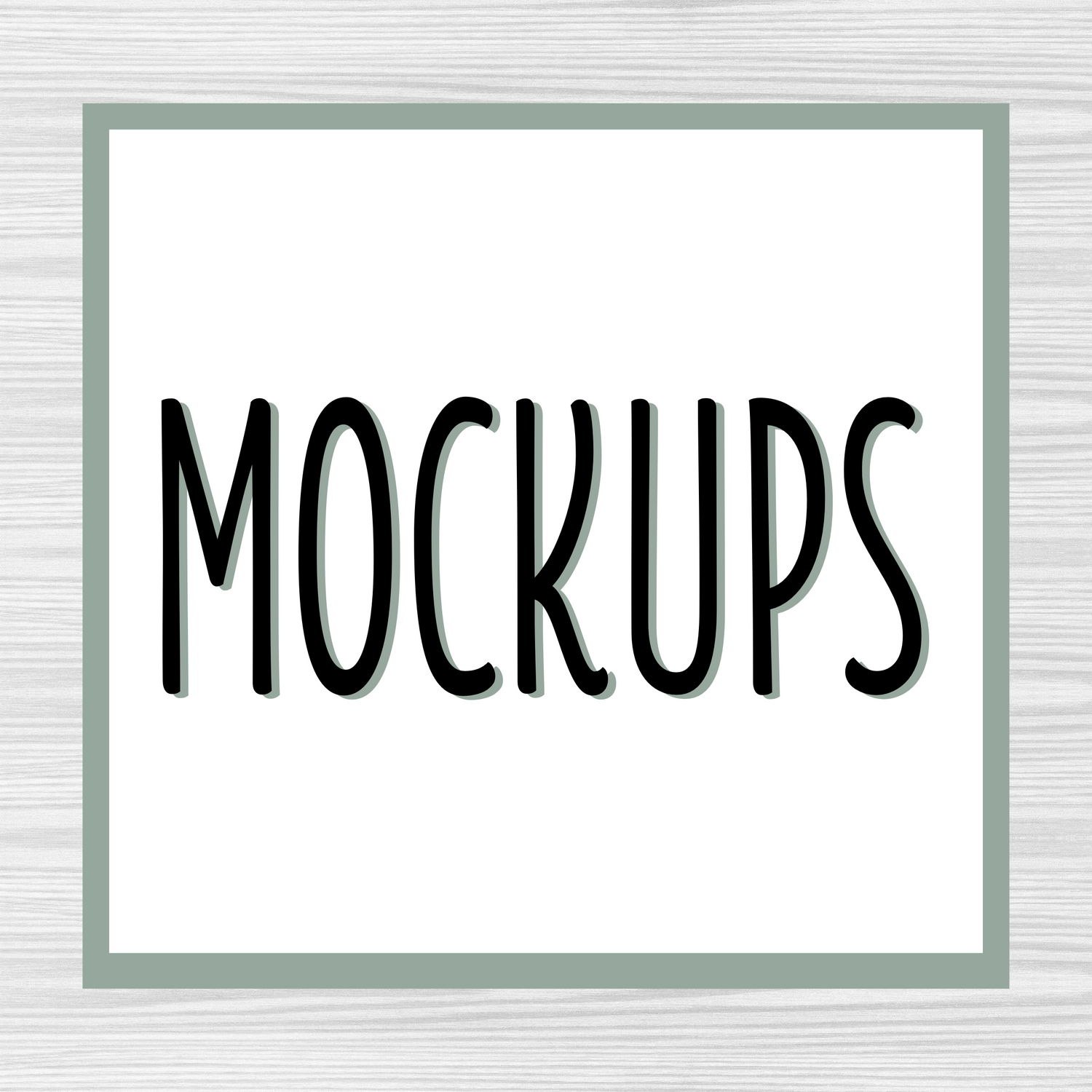 Mockups