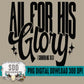 All For His Glory Bundle