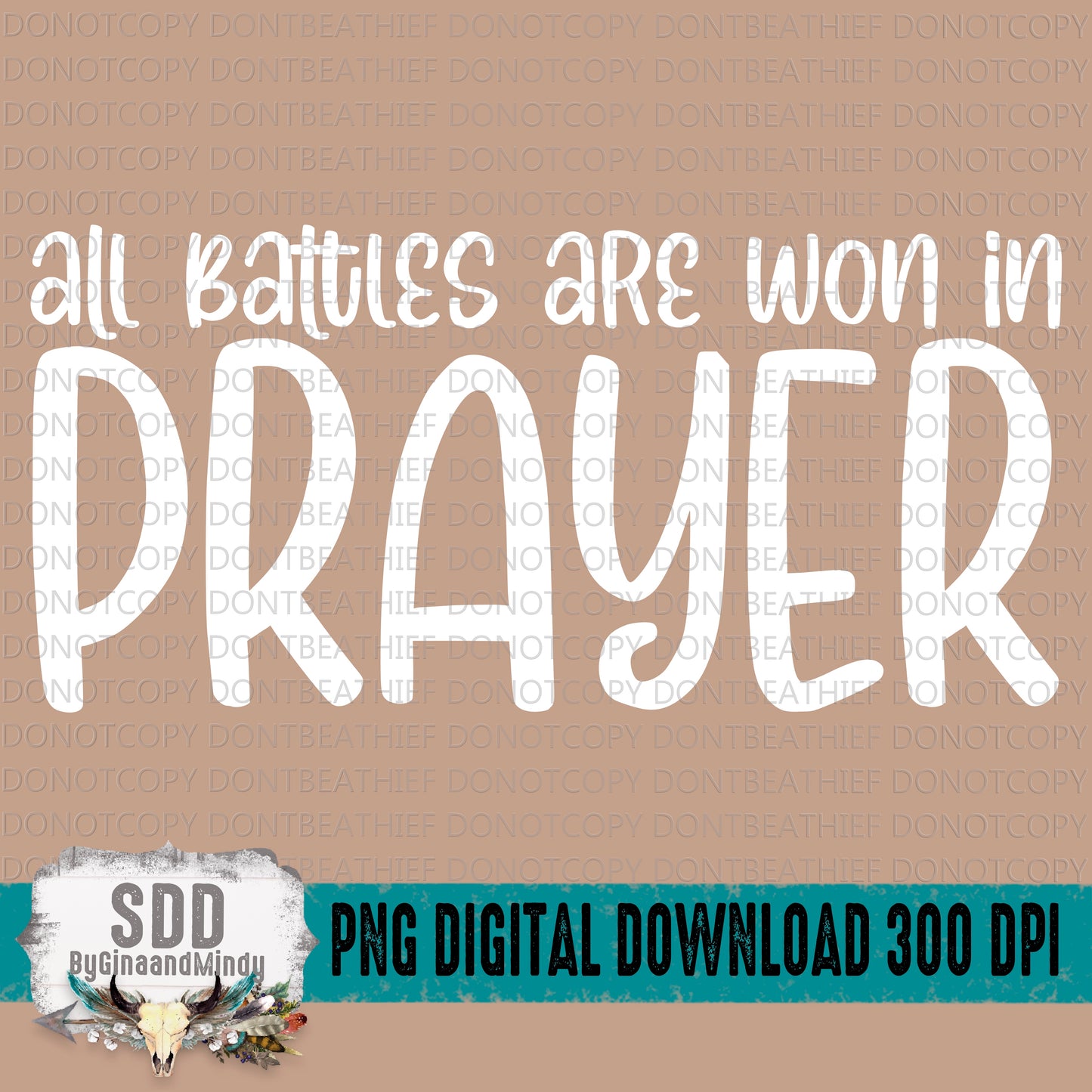 All Battles Are Won In Prayer Bundle
