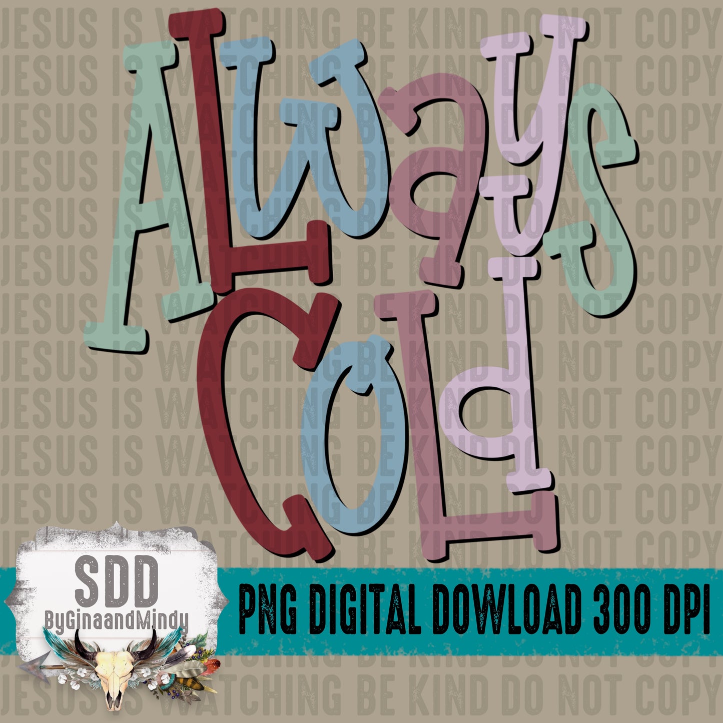 Always Cold Doodle Letters Bundle