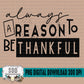 Always A Reason to be Thankful