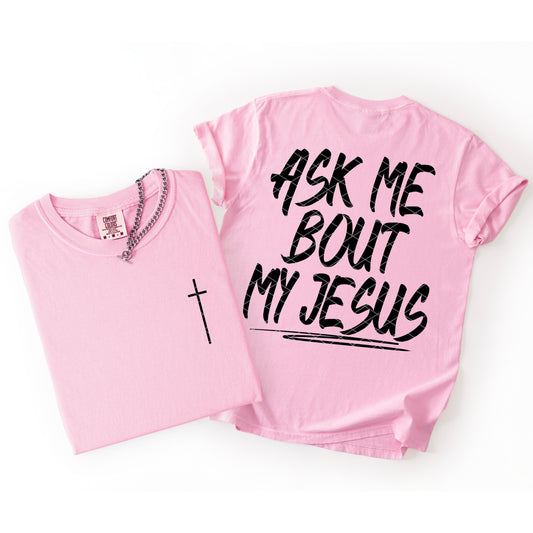 Ask Me Bout My Jesus Bundle