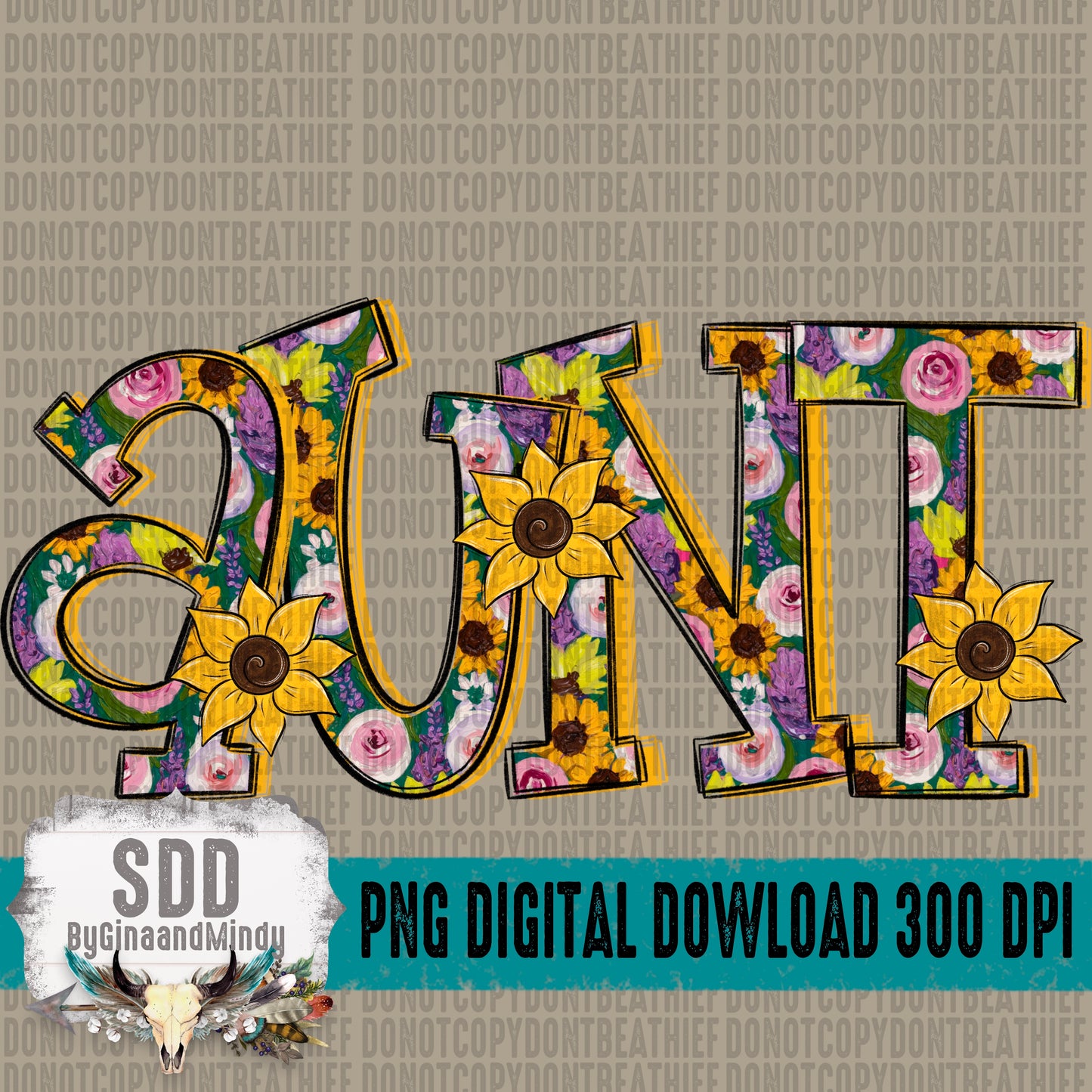 Floral Sunflowers; Aunt