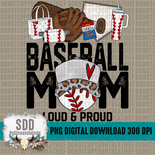 Baseball Mom- Loud and Proud