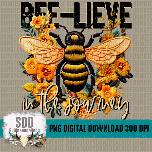 Bee-lieve in the journey