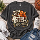 Better is One Day in His Courts