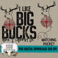 Big Bucks and I Cannot Lie Bundle