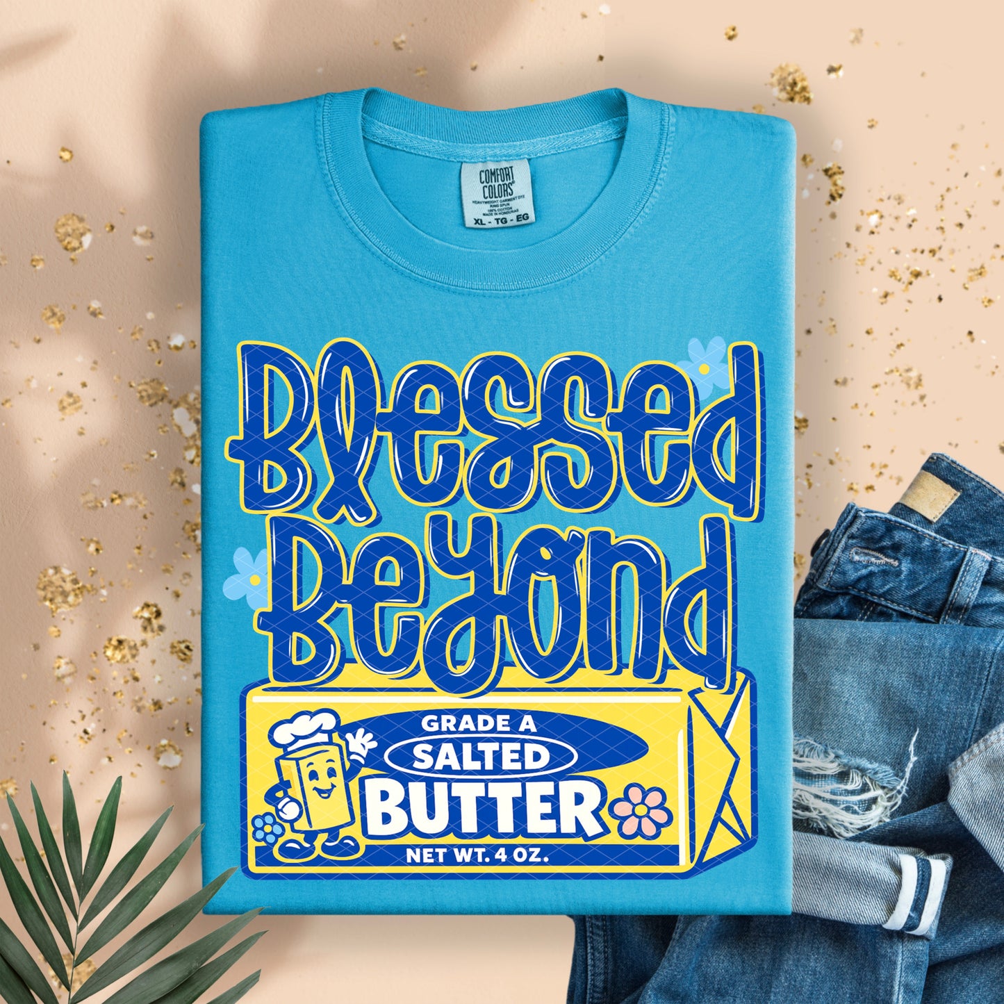 Blessed Beyond Butter